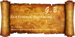 Gutfreund Bertalan névjegykártya